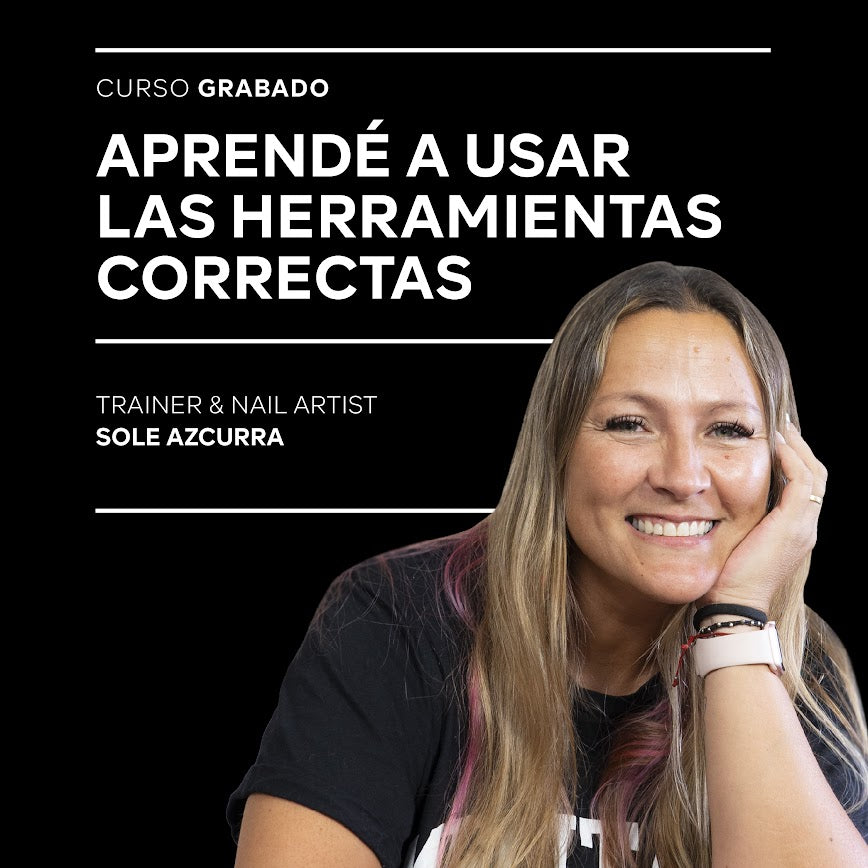 Aprendé a usar las herramientas correctas By Sole Azcurra