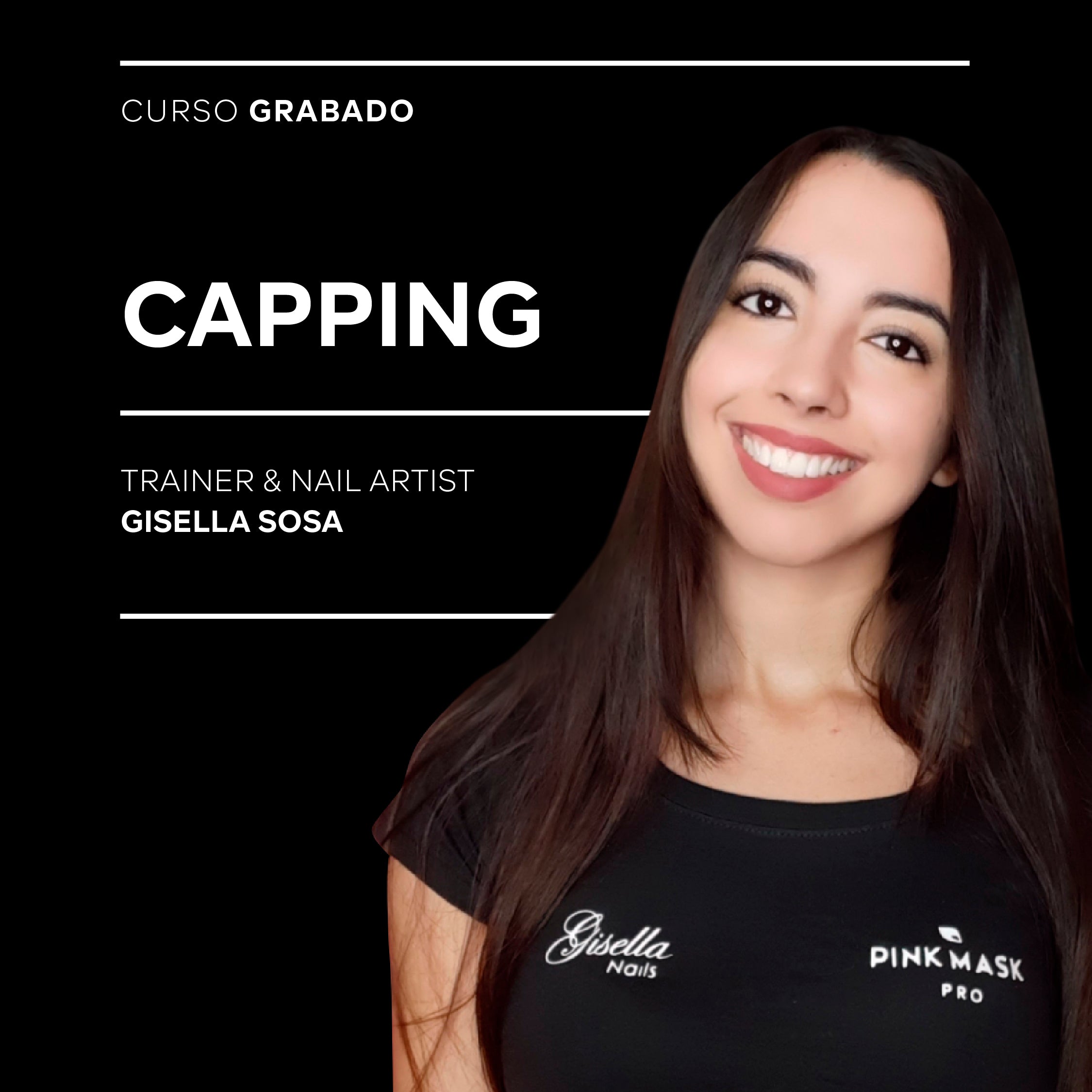 Curso Capping By Gisella Sosa