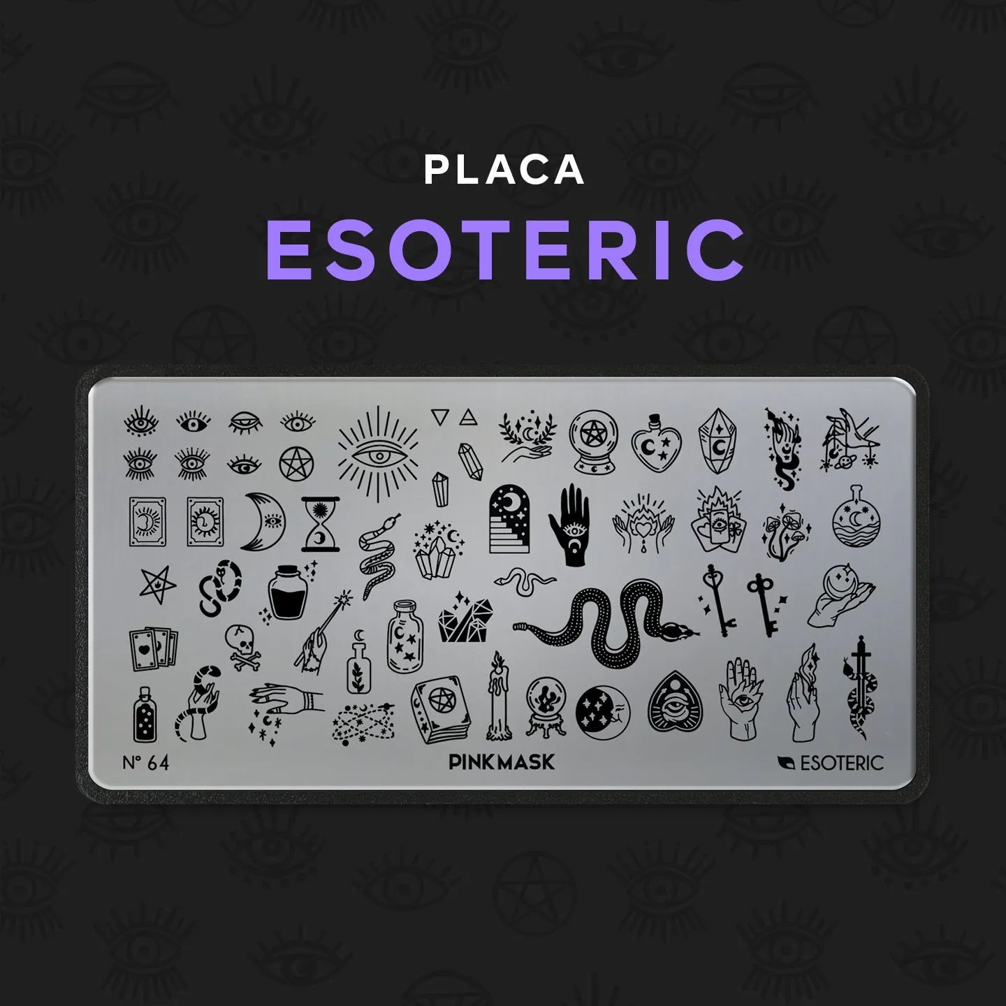 Placa de Stamping Esoteric #64
